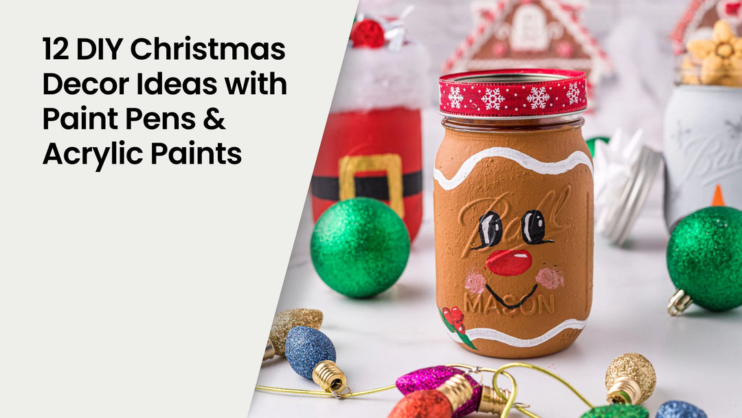 12 DIY Christmas Decor Ideas with Paint Pens and Acrylic Paints