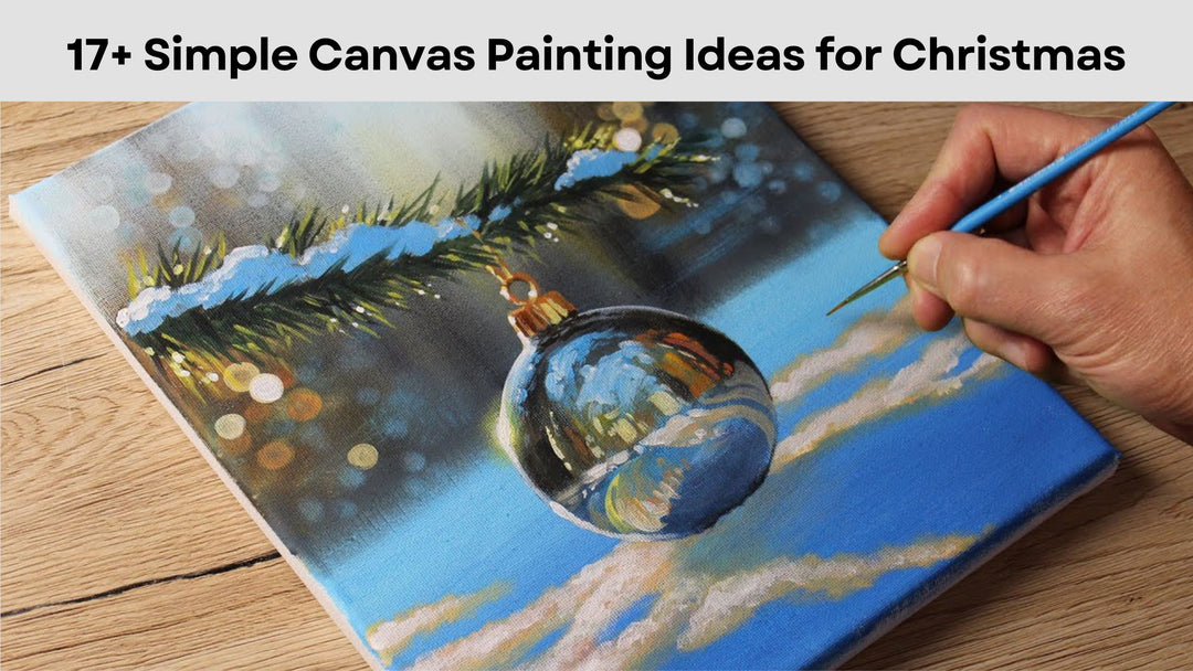 17 Simple Canvas Painting Ideas for Christmas