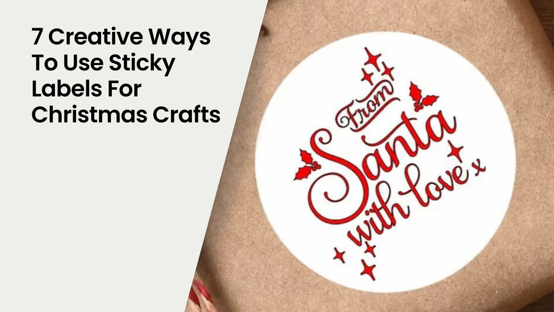 7 Creative Ways to Use Sticky Labels for Christmas Crafts