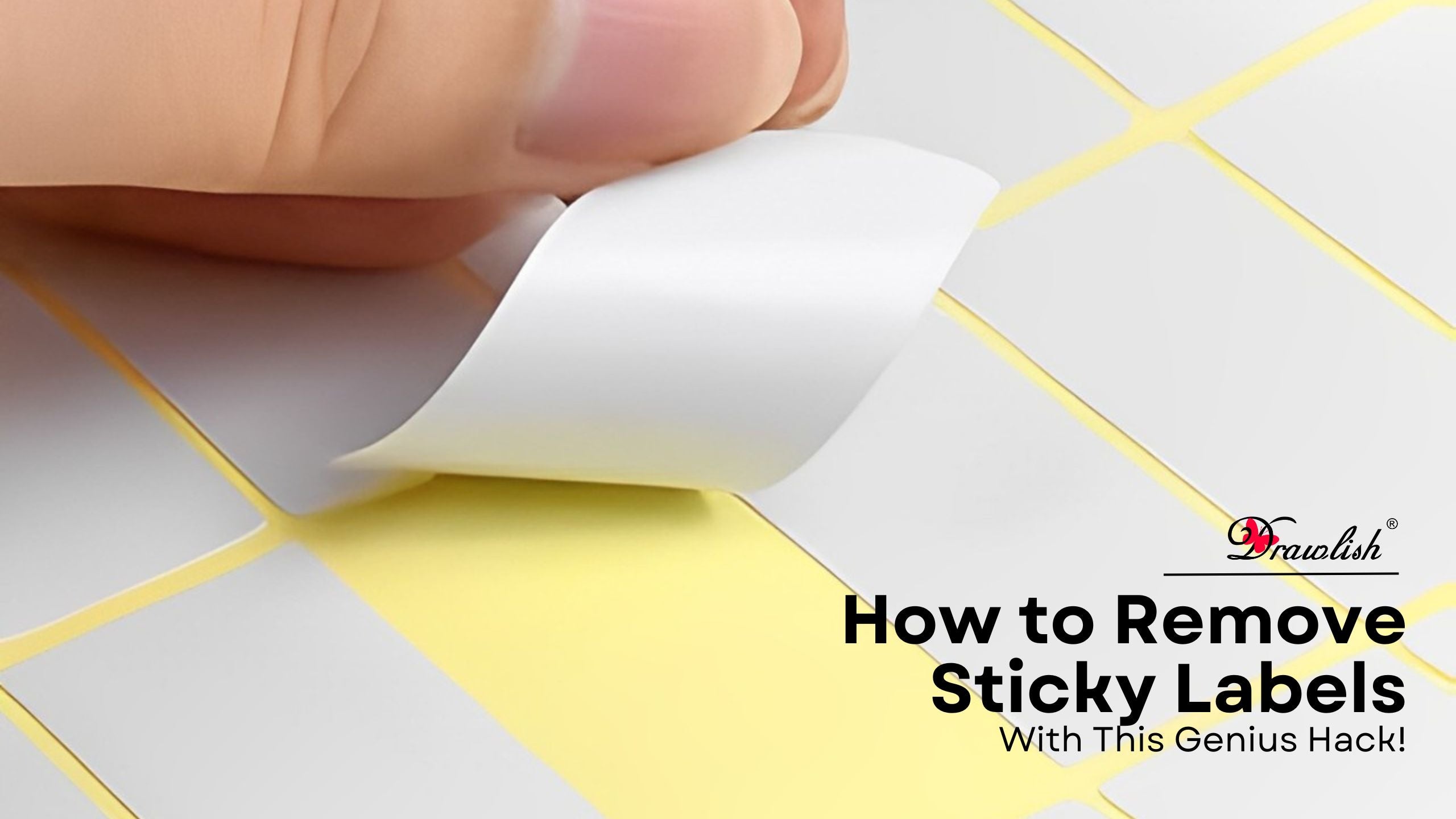 How to Remove Sticky Labels in Seconds with This Genius Hack! – Drawlish