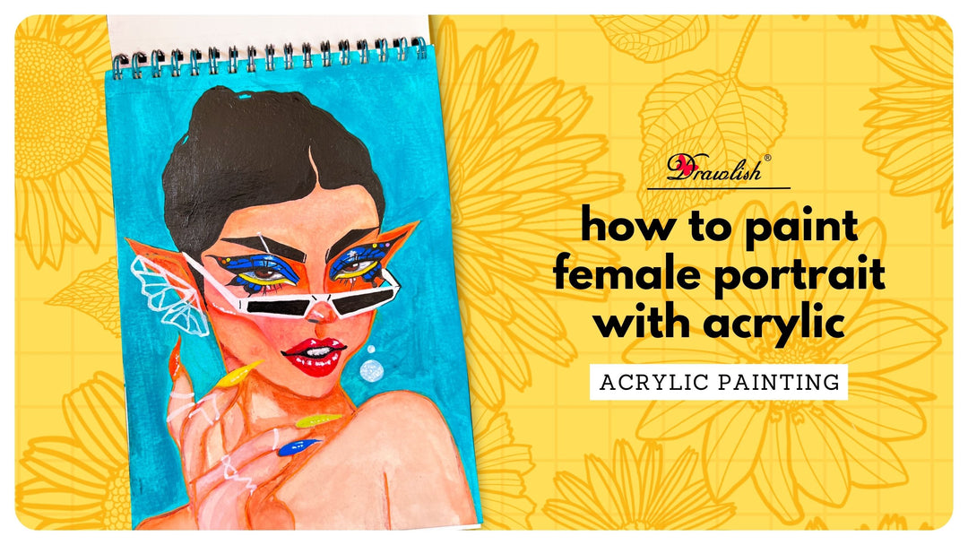 How To Paint Female Portrait With Acrylic Paint