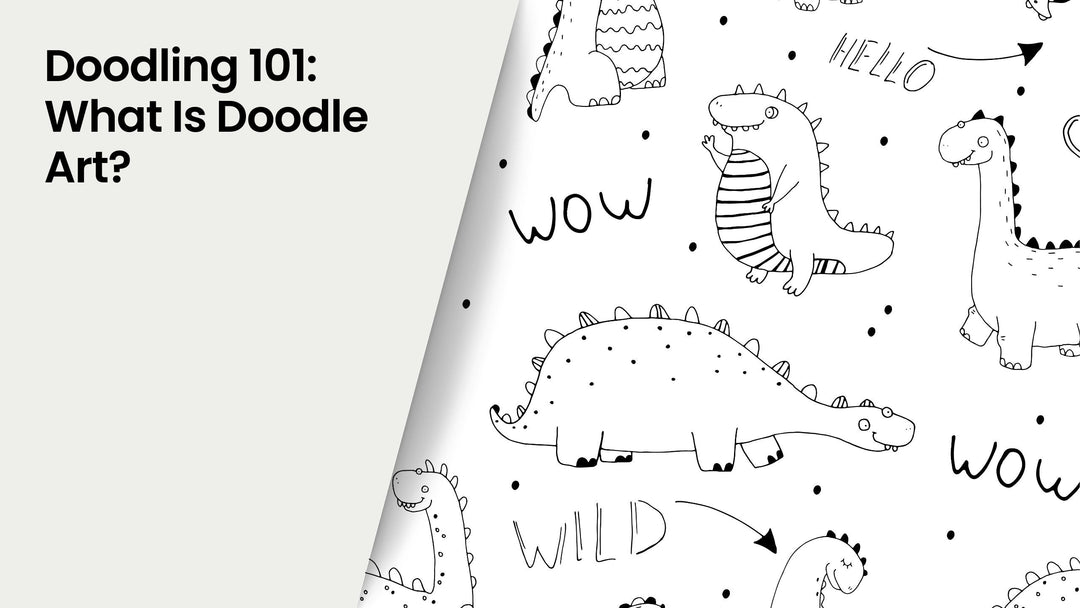 Doodling 101: What Is Doodle Art?