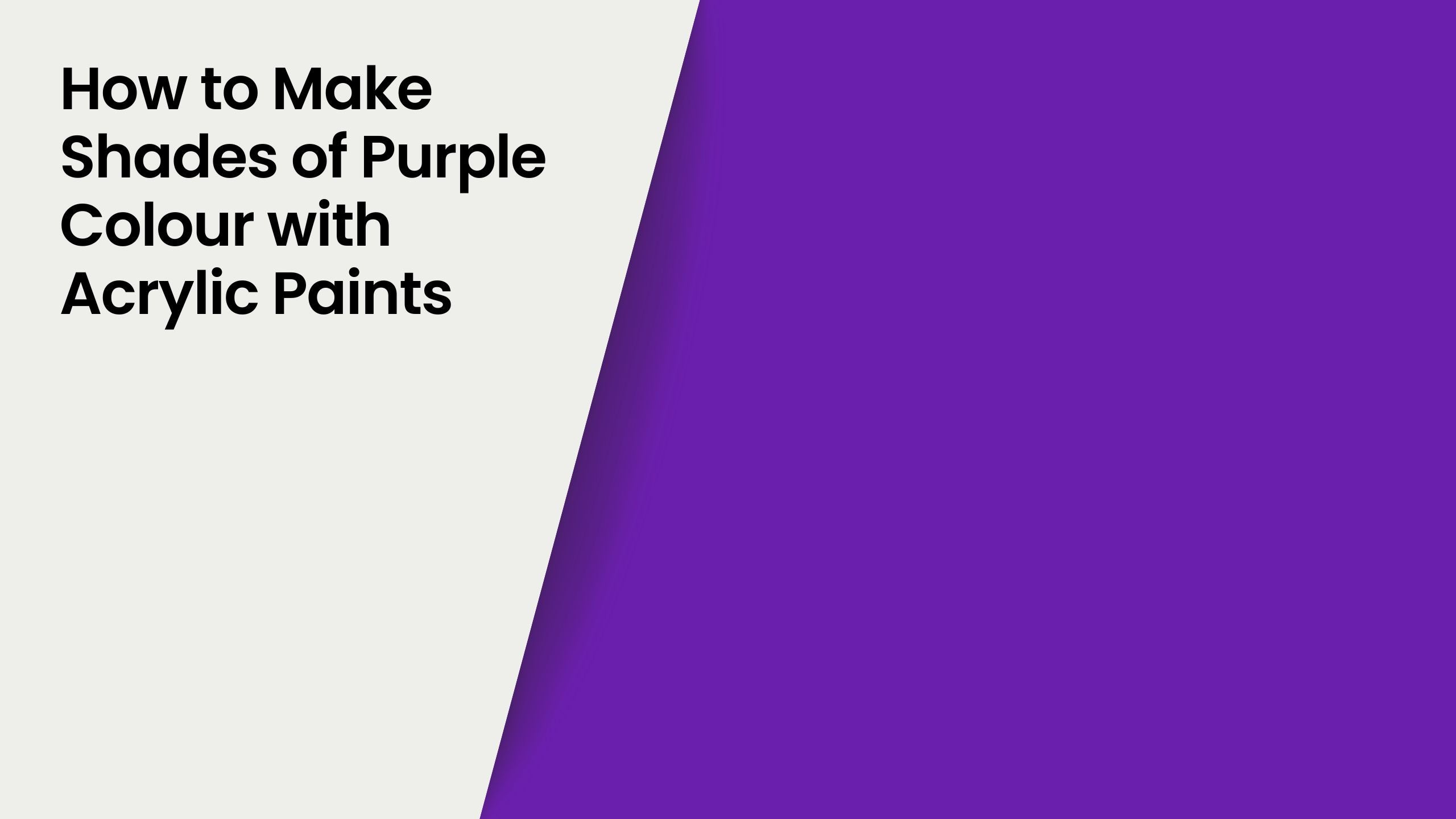 How to Make Shades of Purple Colour with Acrylic Paints – Drawlish