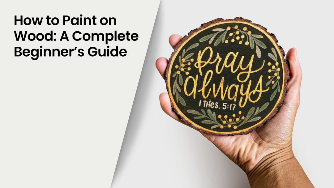 How to Paint on Wood: A Complete Beginner’s Guide