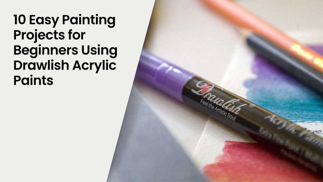 10 Easy Painting Projects for Beginners Using Drawlish Acrylic Paints