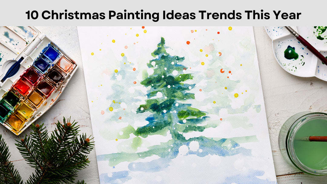 Top 10 Christmas Painting Ideas Trends This Year